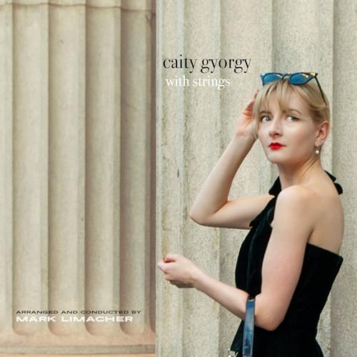 Caity Gyorgy With Strings |-
