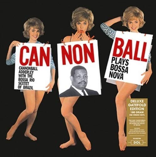 Cannonball Adderly - Cannonball Plays Bossa Nova |-