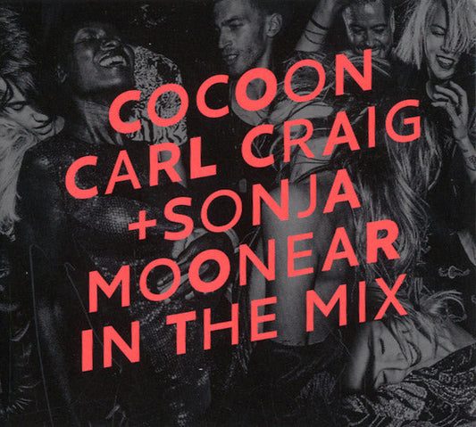 CARL CRAIG & SONJA MOONEAR - In The Mix: Cocoon Ibiza (2xCD COCOON 2016) | Mint (M) Mint (M)-
