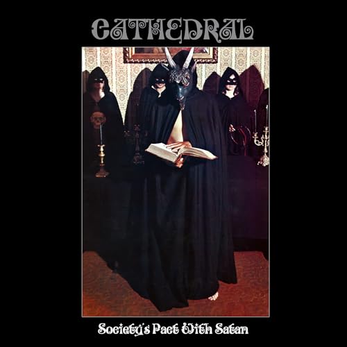 Cathedral - Society'S Pact With Satan |-