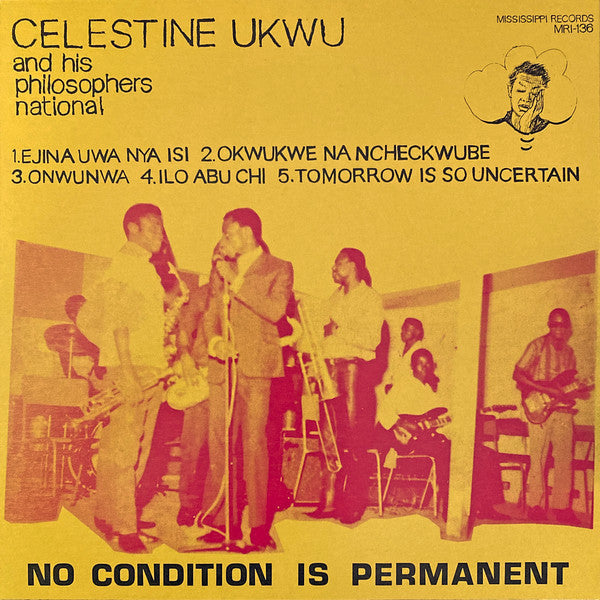 Celestine Ukwu & His Philosophers National - No Condition Is Permanent | Mint (M) Mint (M)--
