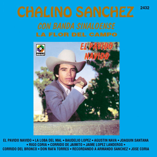 Chalino Sánchez - El Pavido Navido |--