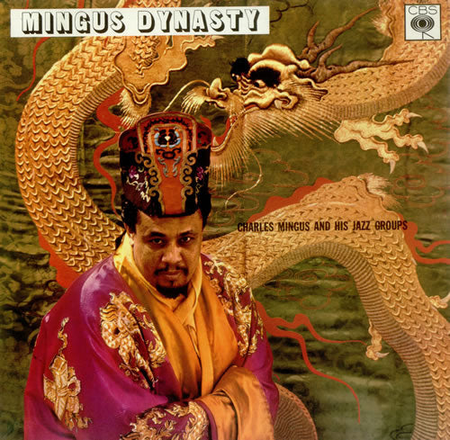 Charles Mingus & His Jazz Groups - Mingus Dynasty |-