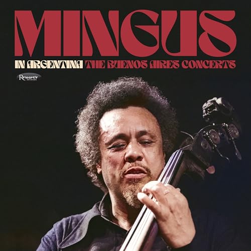 Charles Mingus - Mingus In Argentina: The Buenos Aires Concerts [2 Cd] |-