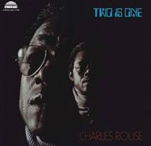 Charles Rouse - Two Is One |-