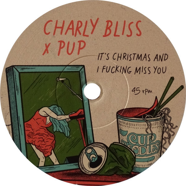 Charly Bliss X Pup (3) - It's Christmas And I Fucking Miss You | Mint (M) Mint (M)-