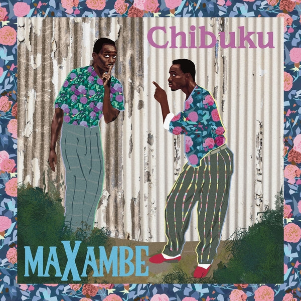 Chibuku - Maxambe [LP] |--