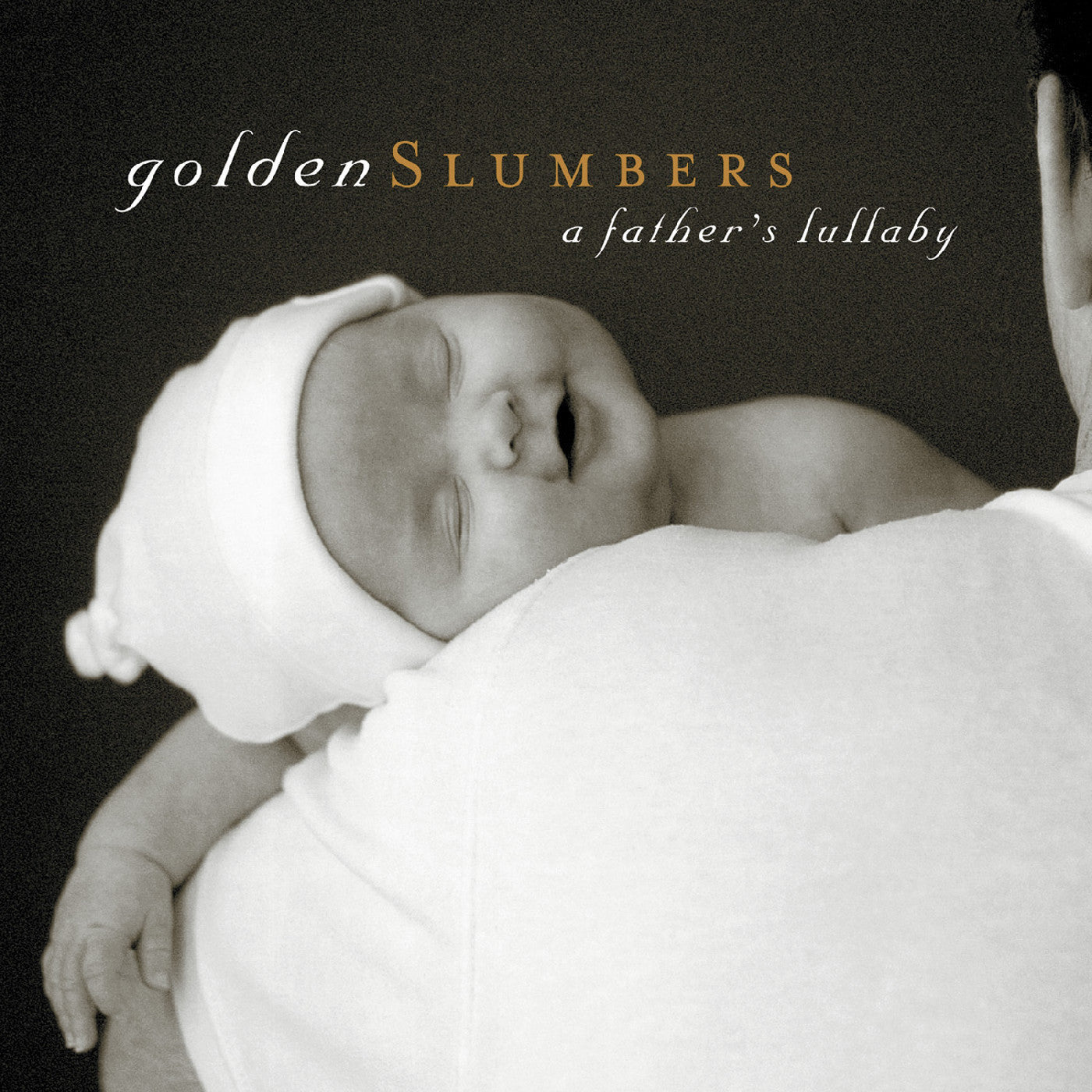 Various Artists - Golden Slumbers: A Father's Lullaby (CD) |-