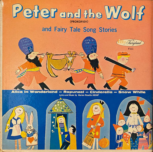 Marion Rosette - Peter And The Wolf and Fairy Tale Song Stories (VINYL) | Very Good Plus (VG+) Near Mint (NM)-