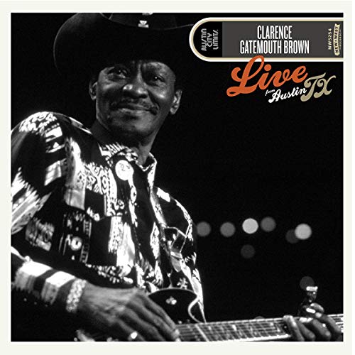 Clarence "gatemouth" Brown - Live From Austin, Tx |-