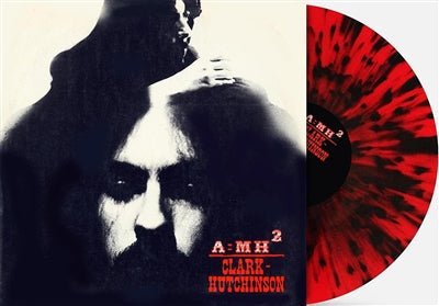 Clark-Hutchinson - A = MH2 (Indie Exclusive Red with Black Splatter Vinyl) | Mint (M) Mint (M)-