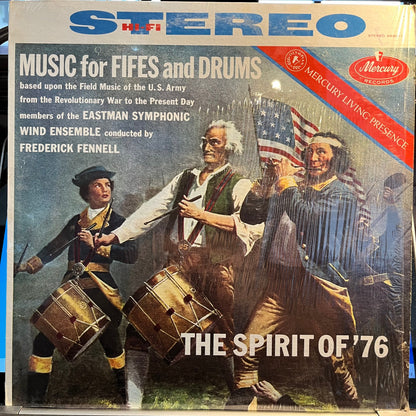 Members Of The Eastman Symphonic Wind Ensemble Con - The Spirit Of '76 (Music For Fifes And Drums) | Excellent (EX) Near Mint (NM)-