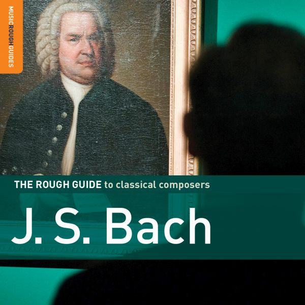 Bach, Johann Sebastian - Rough Guide To Classical Composers: J.S. Bach (CD) |-