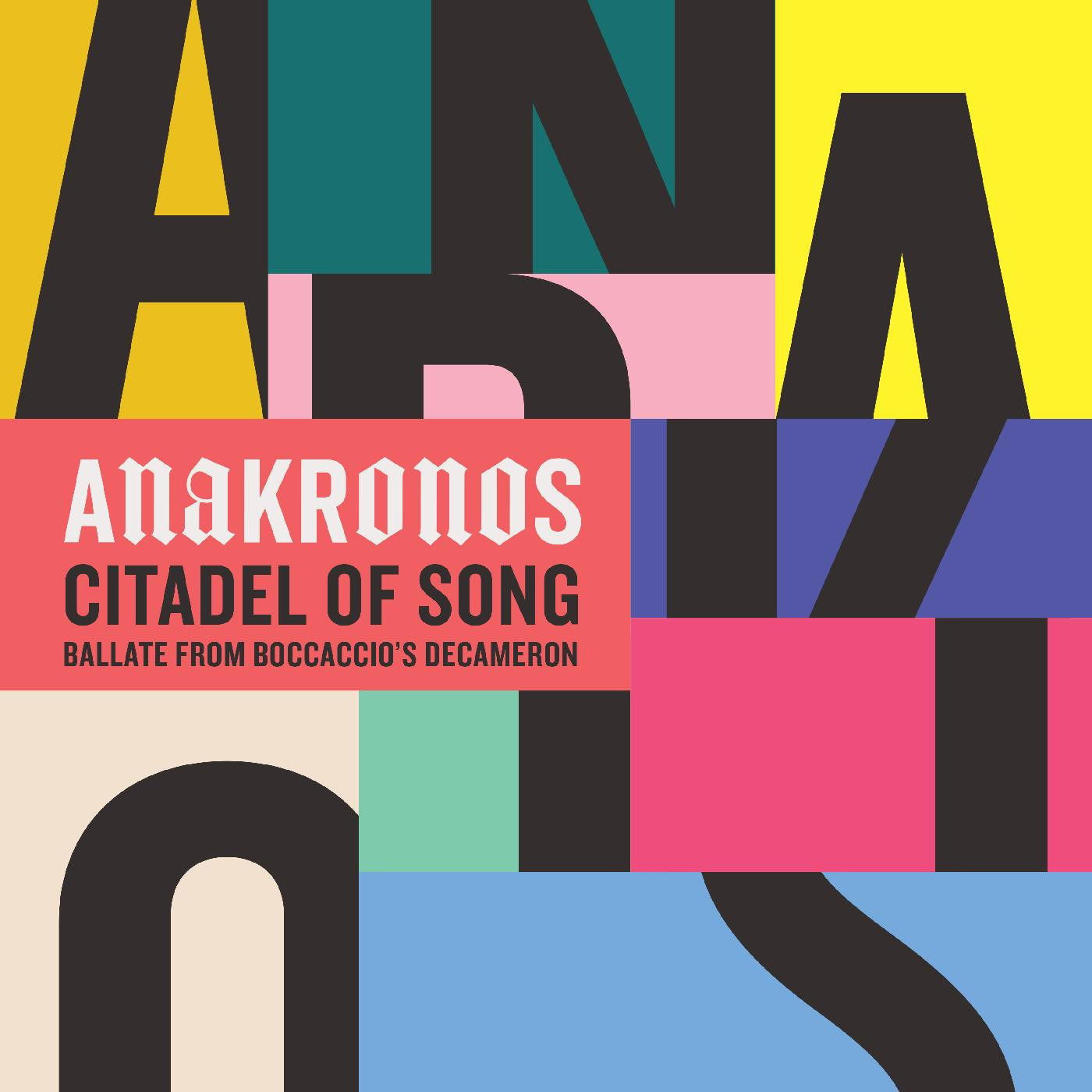 ANAKRONOS - Citadel Of Song (CD) |-