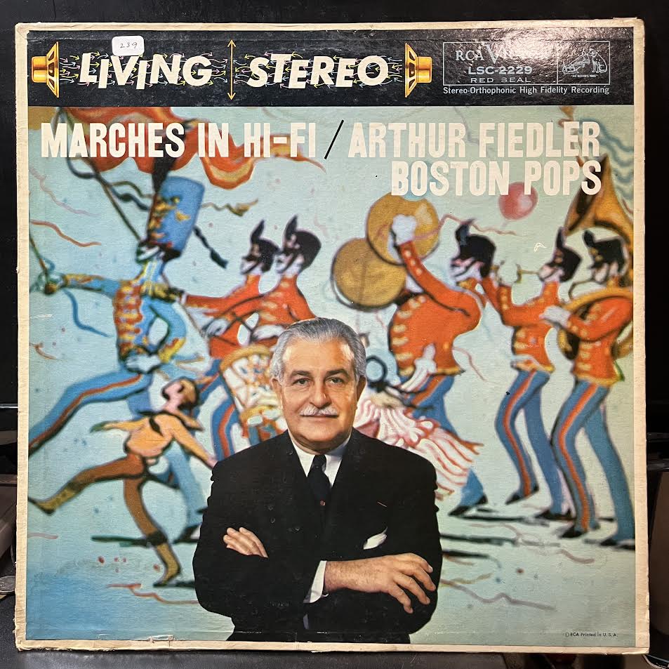 Arthur Fiedler - Marches In Hi-Fi (VINYL) | Excellent+ (EX+) Very Good Plus Plus (VG++)-