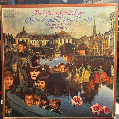 Die Wiener Sängerknaben - On The Beautiful Blue Danube: Waltzes And Polkas By Johann Strauss, Jr (VINYL) | Near Mint (NM or M-) Excellent (EX)-