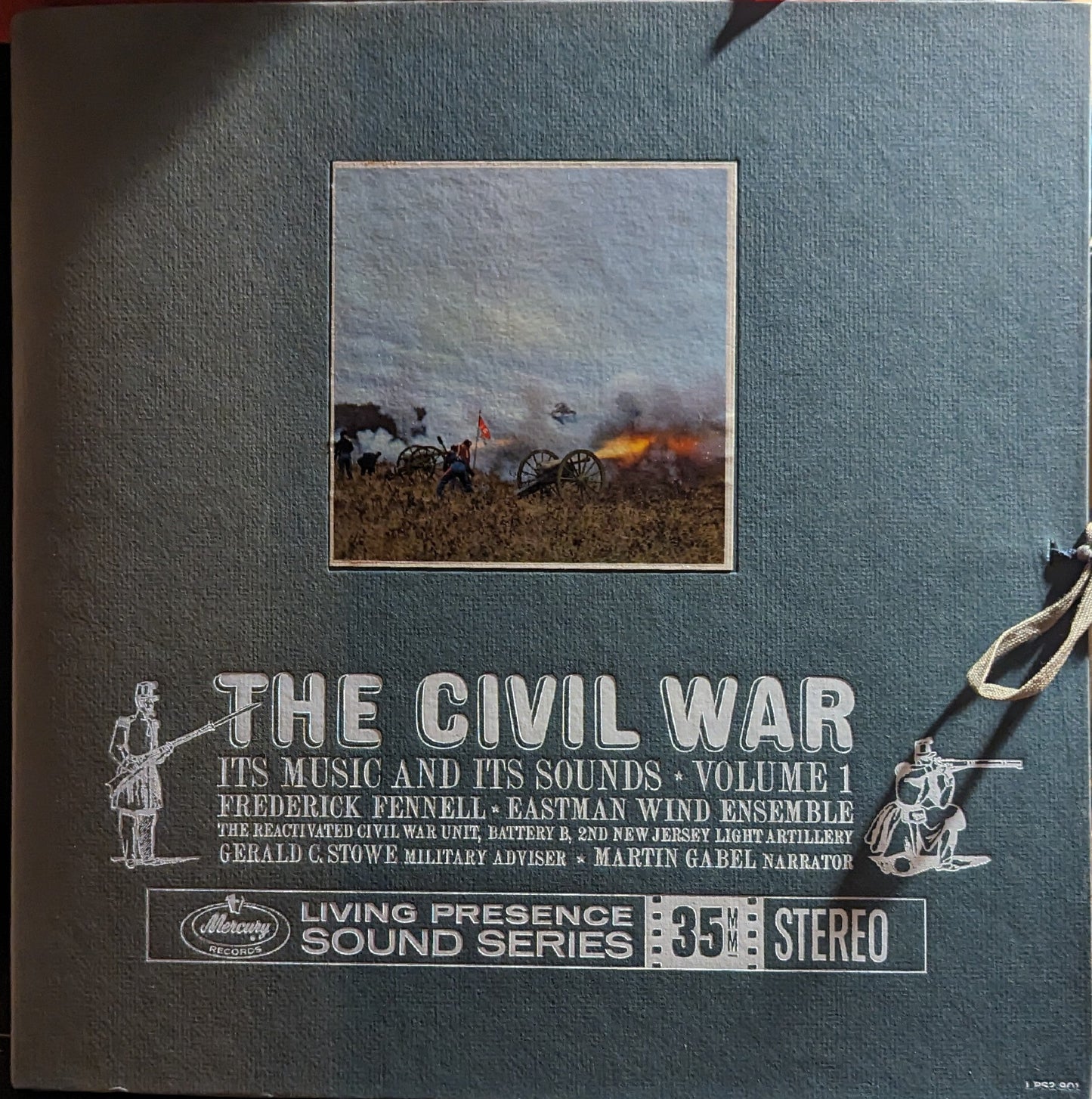 Frederick Fennell - The Civil War, Its Music And Its Sounds • Volume 1 | Near Mint (NM) Excellent (EX)-