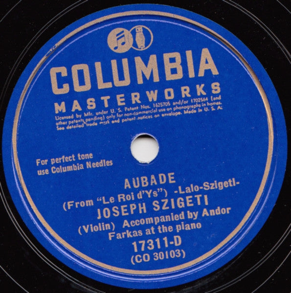 Joseph Szigeti - Aubade / Hopak (78RPM 10") COLUMBIA 17311 | Near Mint (NM or M-) Generic-