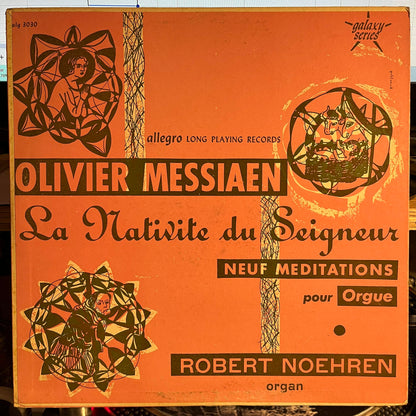 Olivier Messiaen - La Nativité du Seigneur | Very Good (VG) Very Good Plus (VG+)-