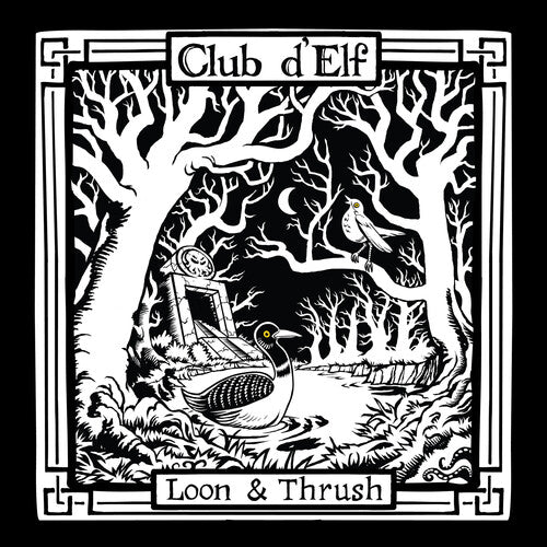 Club D'Elf - Loon & Thrush (2xVINYL) | Mint (M) Mint (M)-