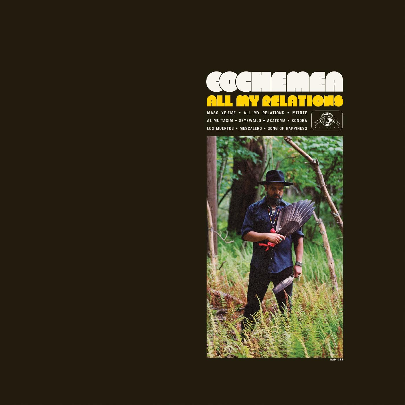 Cochemea - All My Relations (VINYL) |-