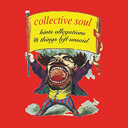 Collective Soul - Hints Allegations And Things Left Unsaid (VINYL) | Mint (M) Mint (M)-