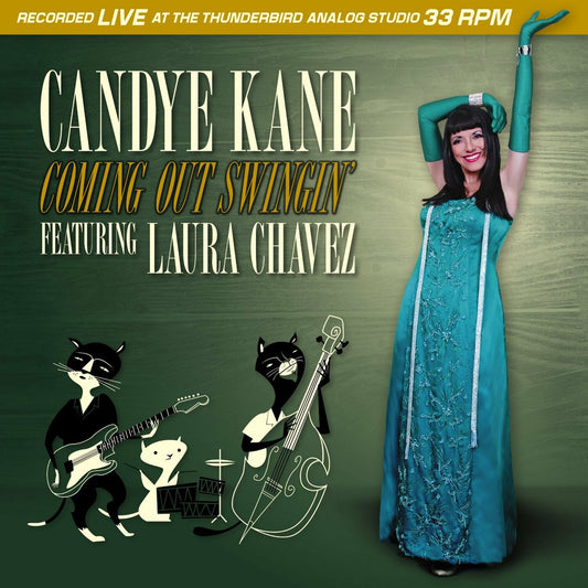Candye Feat. Laura Chavez Kane - Coming Out Swingin |-