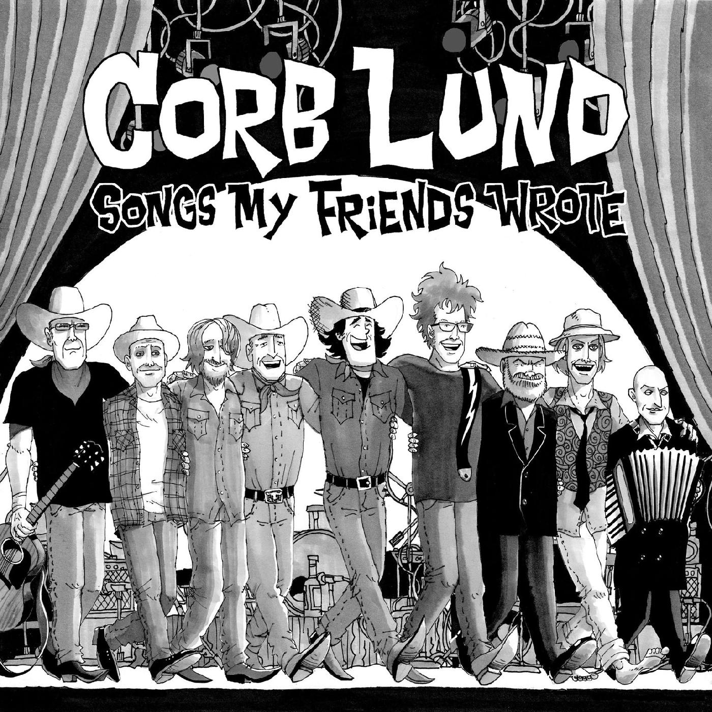 Corb Lund - Songs My Friends Wrote (Indie Exclusive) |-