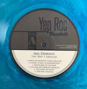 IRIS DEMENT - The Way I Should (30th Anniversary)(RSD 2026 BLUE VINYL) | Mint (M) Mint (M)-