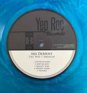 IRIS DEMENT - The Way I Should (30th Anniversary)(RSD 2026 BLUE VINYL) | Mint (M) Mint (M)-