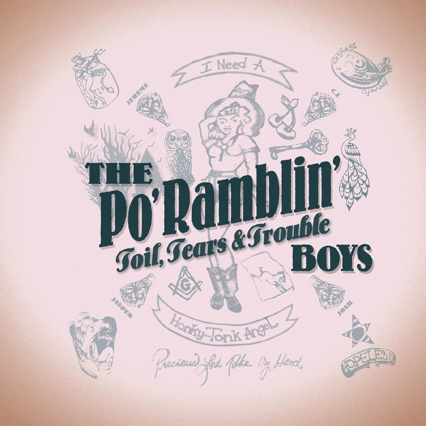 Po' Ramblin' Boys, The - Toil, Tears & Trouble (CD) |-