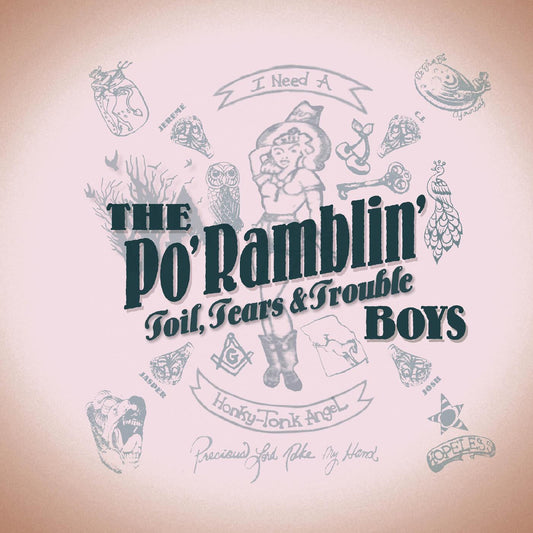 Po' Ramblin' Boys, The - Toil, Tears & Trouble (CD) |-
