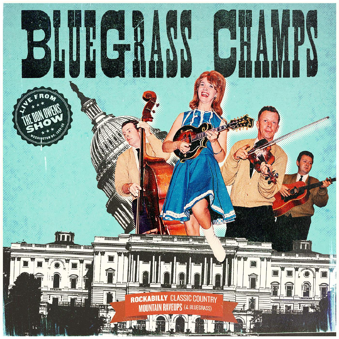 Bluegrass Champs - Bluegrass Champs: Live from The Don Owens Show (CD) | Mint Mint-