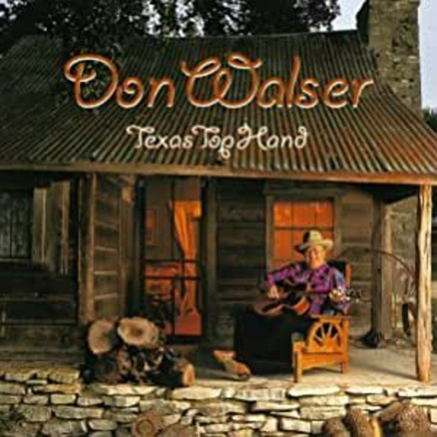 Walser, Don - Texas Top Hand (CD) |-