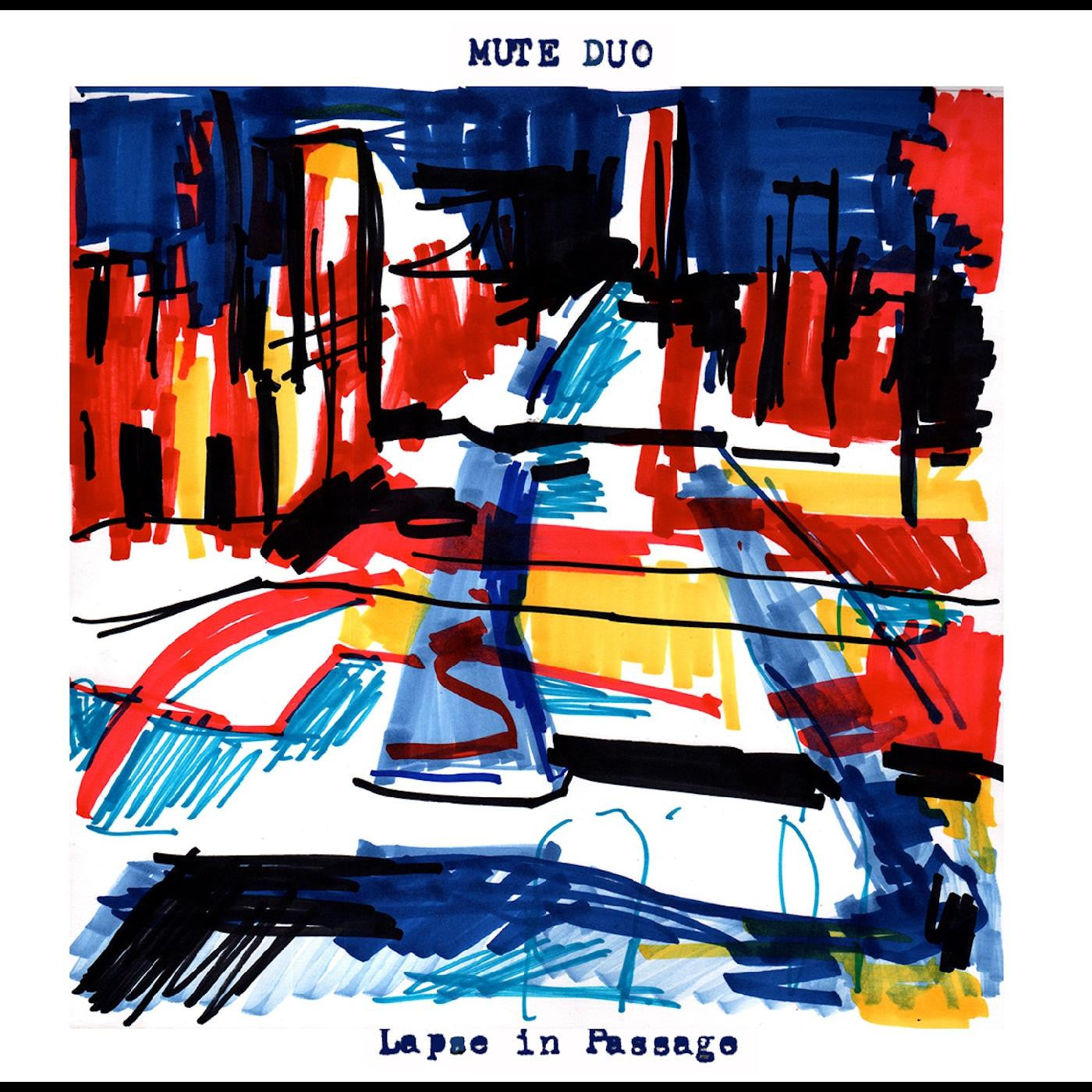 Mute Duo - Lapse In Passage (Vinyl) |-