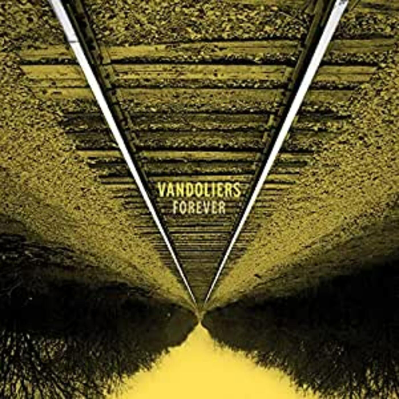 Vandoliers - Forever |-