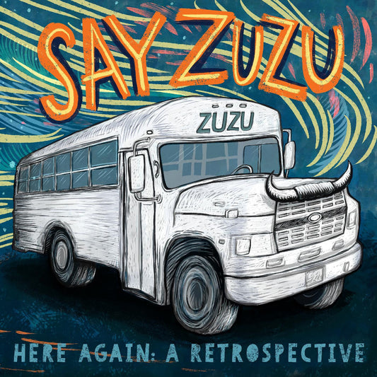 Say ZuZu - Here Again: A Retrospective (1994-2002) (CD) |-