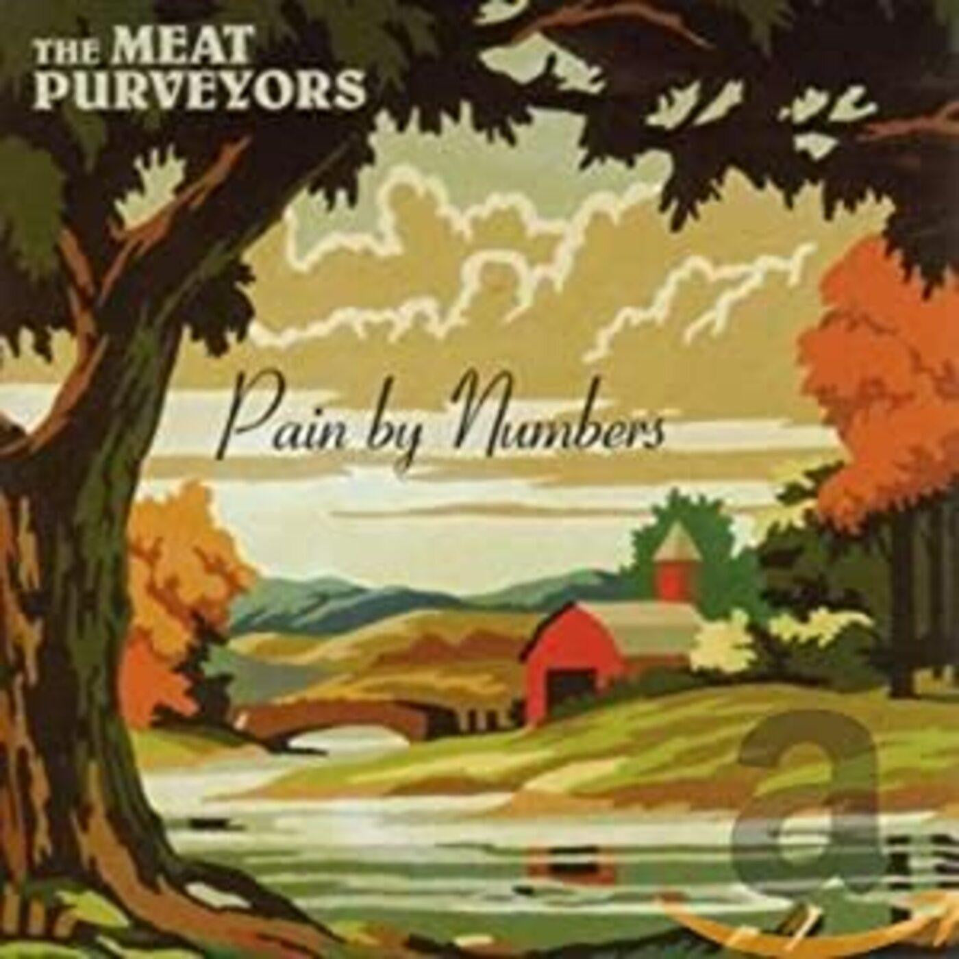 Meat Purveyors - Pain By Numbers (CD) |-