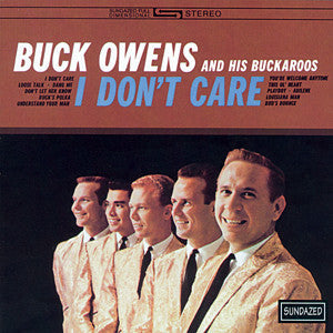 Owens, Buck and His Buckaroos - I Don't Care (CD) |-