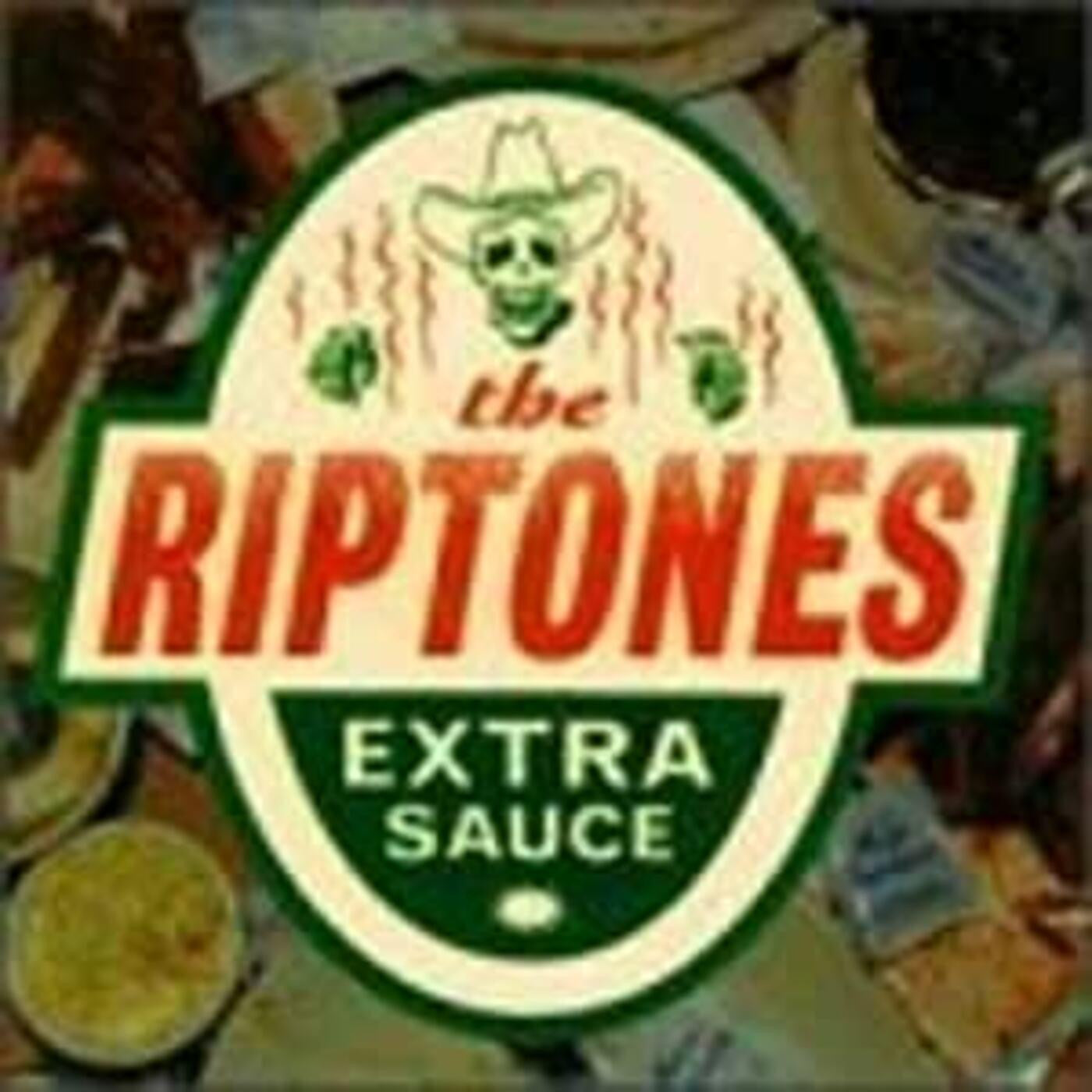 Riptones - Extra Sauce (CD) |-