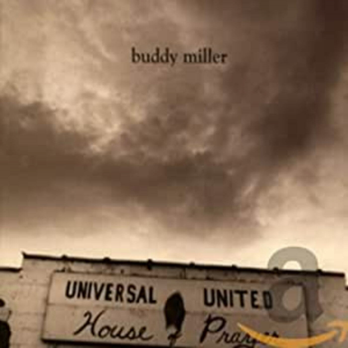 Miller, Buddy - Universal United House Of Prayer (CD) |-