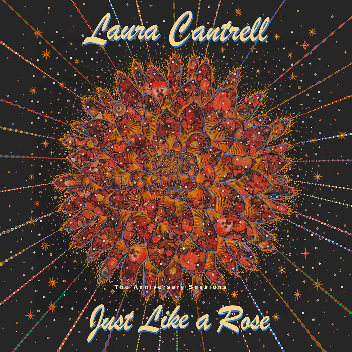 Cantrell, Laura - Just Like A Rose: The Anniversary Sessions |-