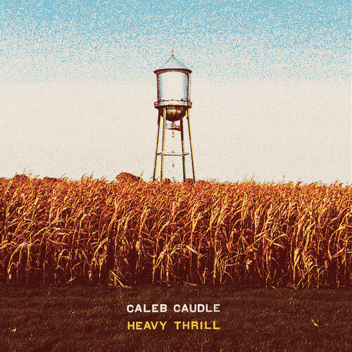 Caleb Caudle - (PRESALE 6/5/26) Heavy Thrill (CD) | Mint (M) Mint (M)-