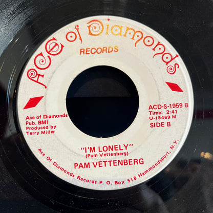 Pam Vettenberg - I Couldn't Cheat On You / I'm Lonely | Very Good Plus (VG+) Generic-