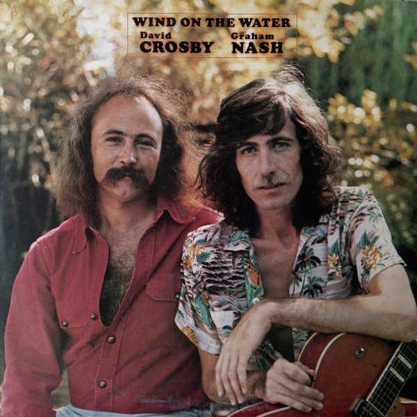 Crosby & Nash - Wind On The Water | Near Mint (NM) Near Mint (NM)-