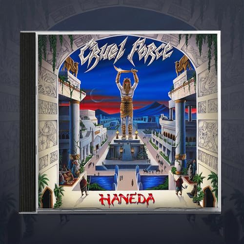 Cruel Force - Haneda |-