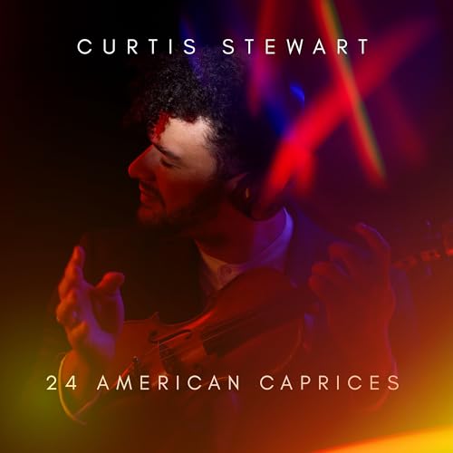 Curtis J Stewart - 24 American Caprices |-