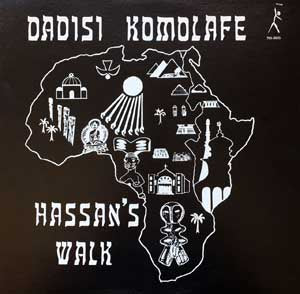 Dadisi Komolahe - (PRE-ORDER 10/3/25) Hassan’s Walk (VINYL) | Mint (M) Mint (M)-