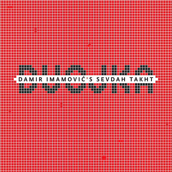 DAMIR IMAMOVIC'S SEVDAH TAKHT - Dvojka | Mint (M) Mint (M)--