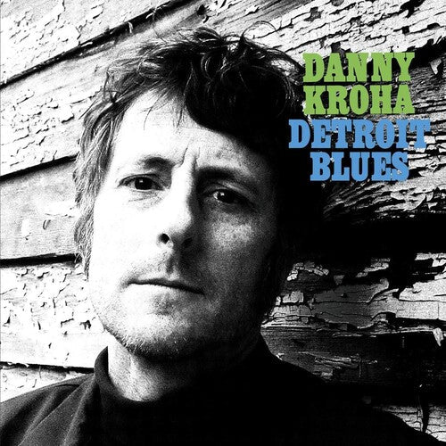 Danny Kroha - Detroit Blues (VINYL LP Third Man TMR705) | NEW-